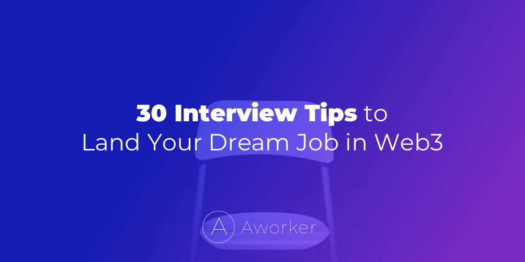 Cover Image for 30 Interview Tips to Land Your Dream Job in Web3