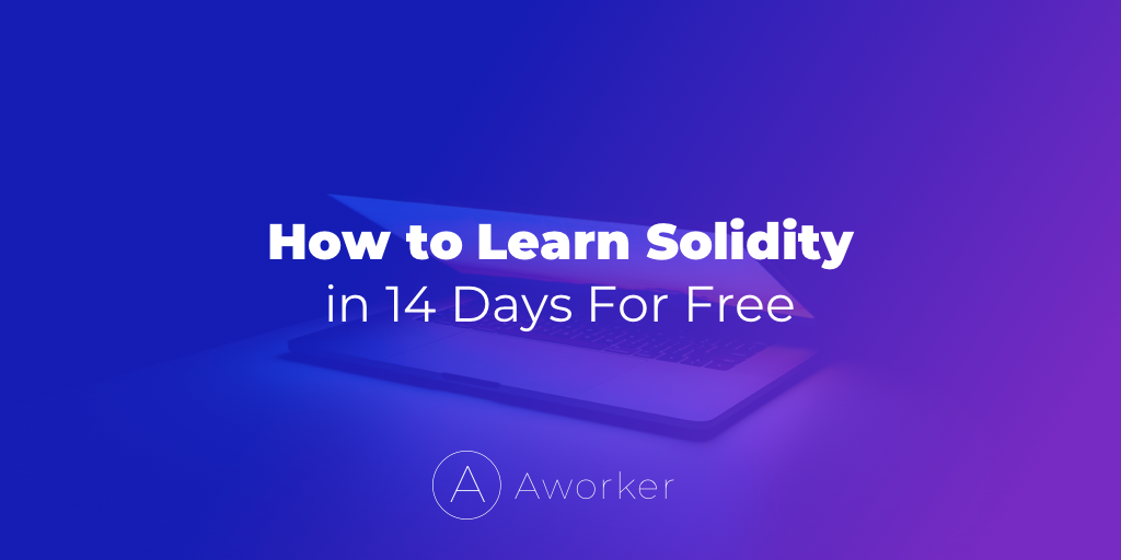 How to Learn Solidity in 14 Days For Free (2023)